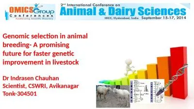 Genomic selection in animal breeding- A promising future for faster genetic improvement in