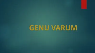 GENU VARUM DEFINITION Bow leg is a condition in which there is lateral angulation of the