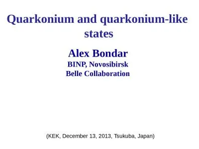 Quarkonium  and  quarkonium