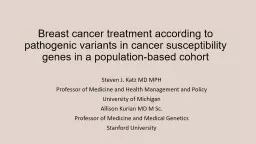 Breast cancer treatment according to pathogenic variants in cancer susceptibility genes