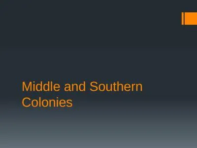 Middle and Southern Colonies