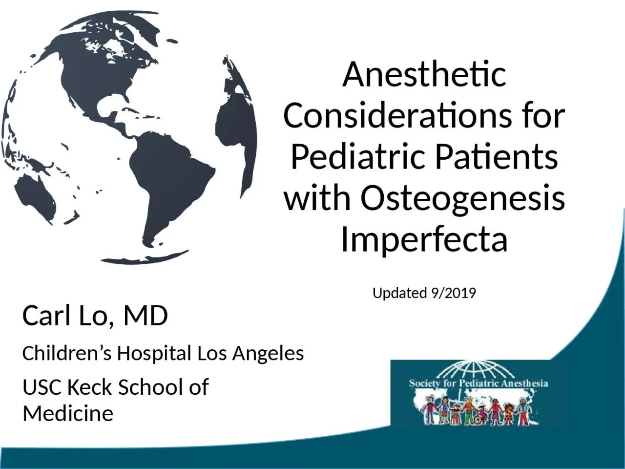 PPT-Carl Lo, MD Children’s Hospital Los Angeles