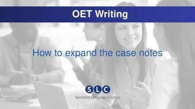   OET Writing How to expand the case notes