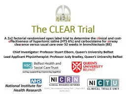 PPT-The CLEAR Trial A 2x2 factorial randomised