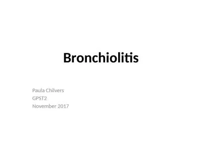 Bronchiolitis Paula  Chilvers