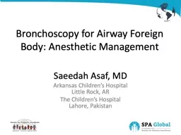 Bronchoscopy for Airway Foreign Body: Anesthetic Management