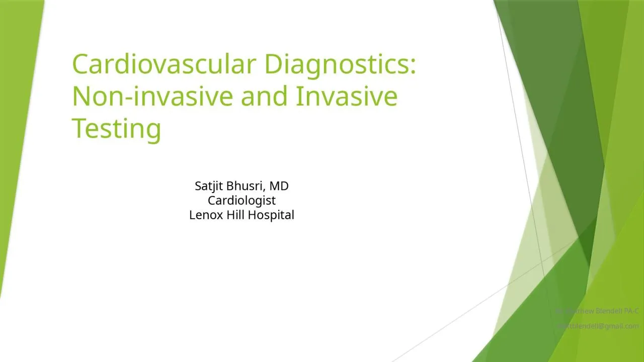 PPT-Cardiovascular Diagnostics: Non-invasive and Invasive Testing