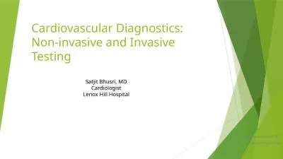 Cardiovascular Diagnostics: Non-invasive and Invasive Testing