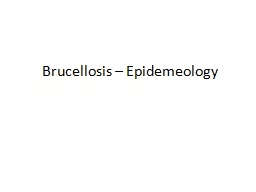 PPT-Brucellosis – Epidemeology