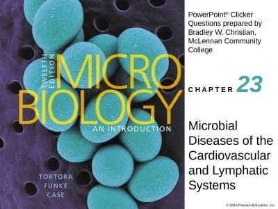 Microbial Diseases of the Cardiovascular and Lymphatic Systems