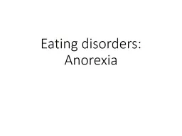 Eating   disorders : Anorexia