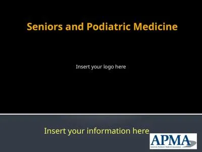 Seniors and Podiatric Medicine