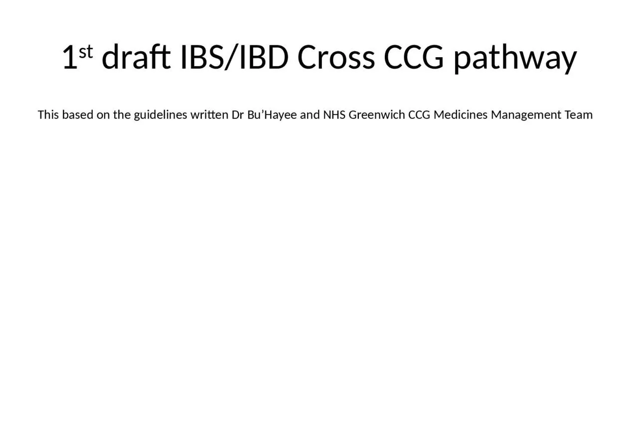 PPT-1 st draft IBS/IBD Cross CCG pathway