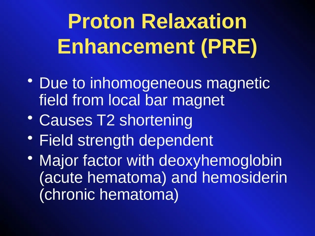 PPT-Proton Relaxation Enhancement (PRE)