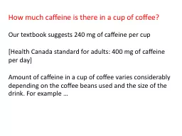 How much caffeine is there in a cup of coffee?