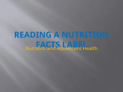 Reading a Nutrition Facts Label