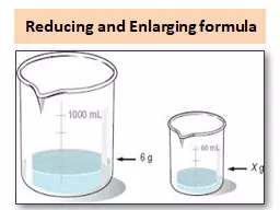 Reducing and Enlarging formula