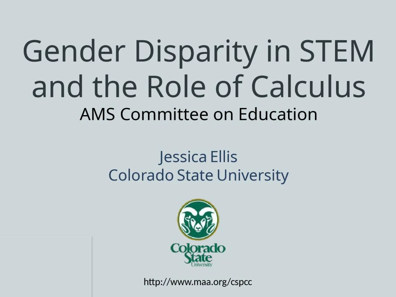 PPT-Gender Disparity in STEM and the Role of Calculus