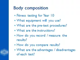 Body composition  Fitness testing for Year 10