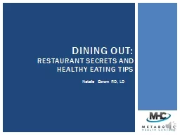 Dining OUT:  Restaurant Secrets and healthy eating tips