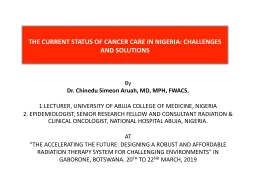   By  Dr. Chinedu Simeon Aruah, MD, MPH, FWACS.