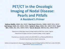 PET/CT in the Oncologic Imaging of Nodal Disease: Pearls and Pitfalls