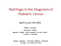 Red Flags in the Diagnosis of Pediatric Cancer
