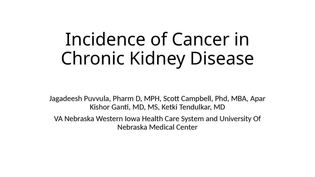 PPT-Incidence of Cancer in Chronic Kidney Disease