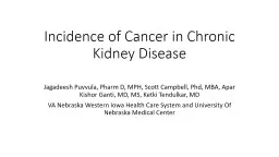 Incidence of Cancer in Chronic Kidney Disease