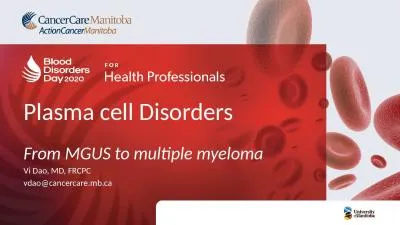 Plasma cell Disorders From MGUS to multiple myeloma