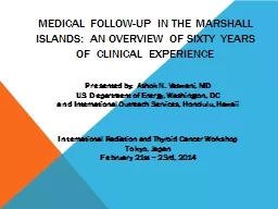 Medical follow-up in the marshall islands: an overview of sixty years  of  clinical experience