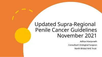 Updated Supra-Regional  Penile Cancer Guidelines