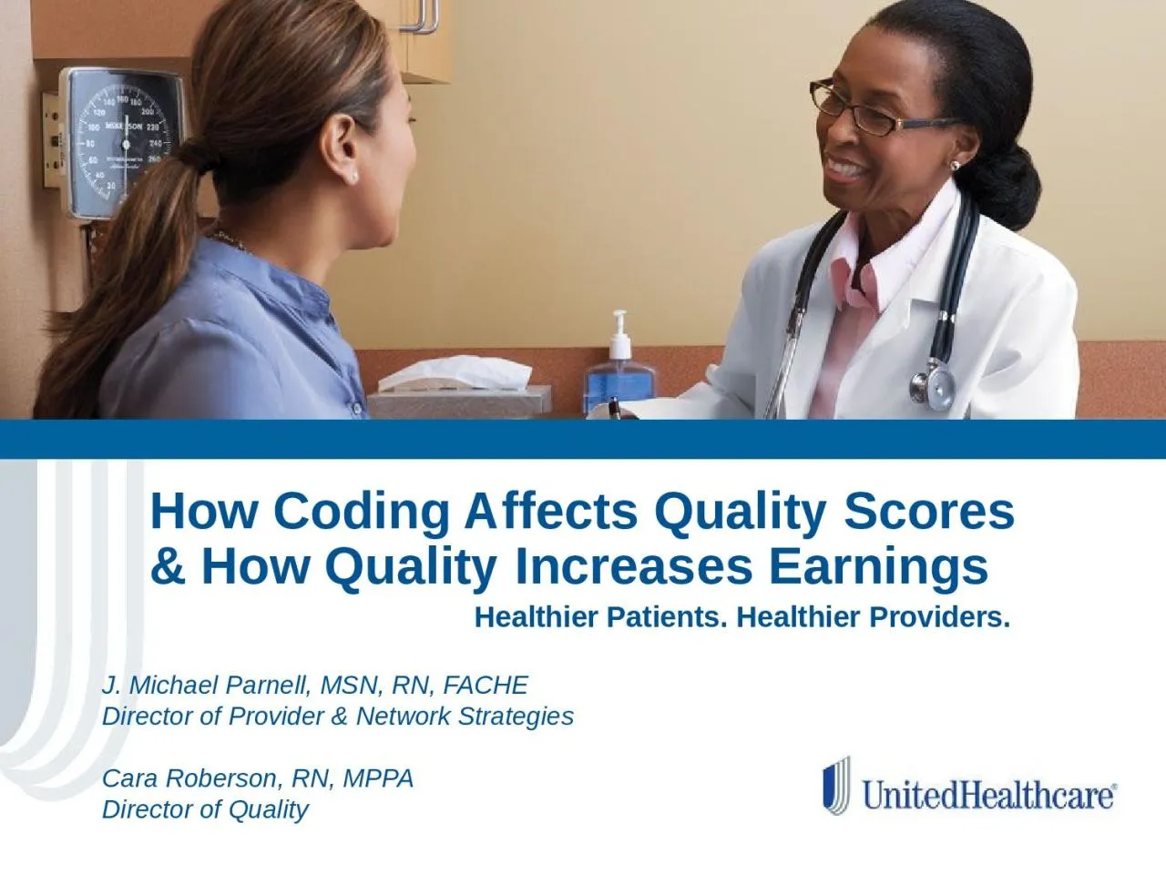 PPT-How Coding Affects Quality Scores & How Quality Increases Earnings