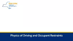 PPT-Physics of Driving and Occupant Restraints