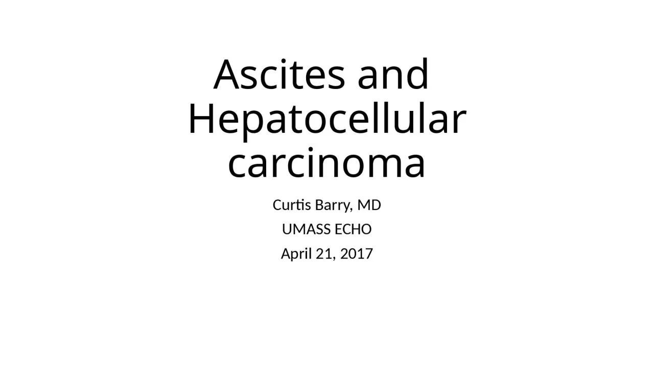 PPT-Ascites and Hepatocellular carcinoma