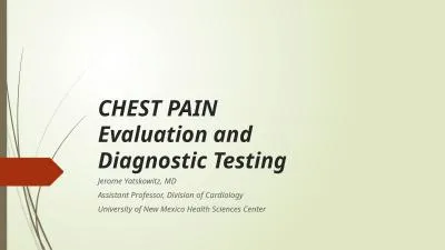 CHEST PAIN Evaluation and