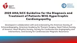 2020 AHA/ACC Guideline for the Diagnosis and Treatment of Patients With Hypertrophic Cardiomyopathy