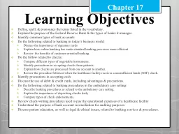 Learning Objectives Define, spell, & pronounce the terms listed in the vocabulary.