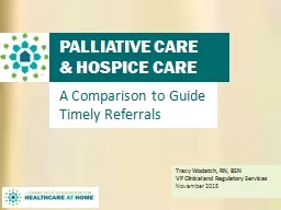 PALLIATIVE CARE & HOSPICE CARE