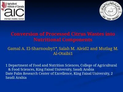 Conversion of Processed Citrus Wastes into Nutritional Components