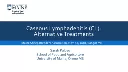 Caseous Lymphadenitis (CL):