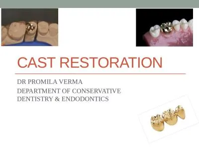 Cast restoration  DR PROMILA VERMA