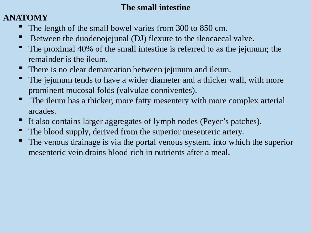 PPT-The small intestine ANATOMY