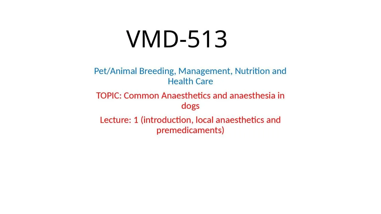 PPT-VMD-513 Pet/Animal Breeding, Management, Nutrition and Health Care