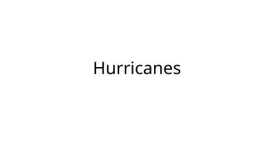 Hurricanes Do Now 1.  How do clouds form?