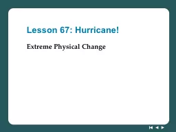 Lesson 67: Hurricane! Extreme Physical Change