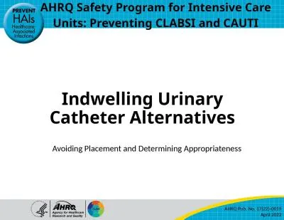 Indwelling Urinary Catheter Alternatives