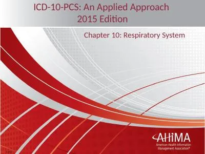 ICD-10-PCS: An Applied Approach