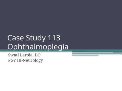 Case Study 113 Ophthalmoplegia