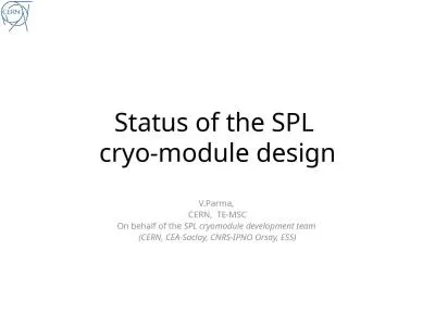 Status of the SPL  cryo-module design